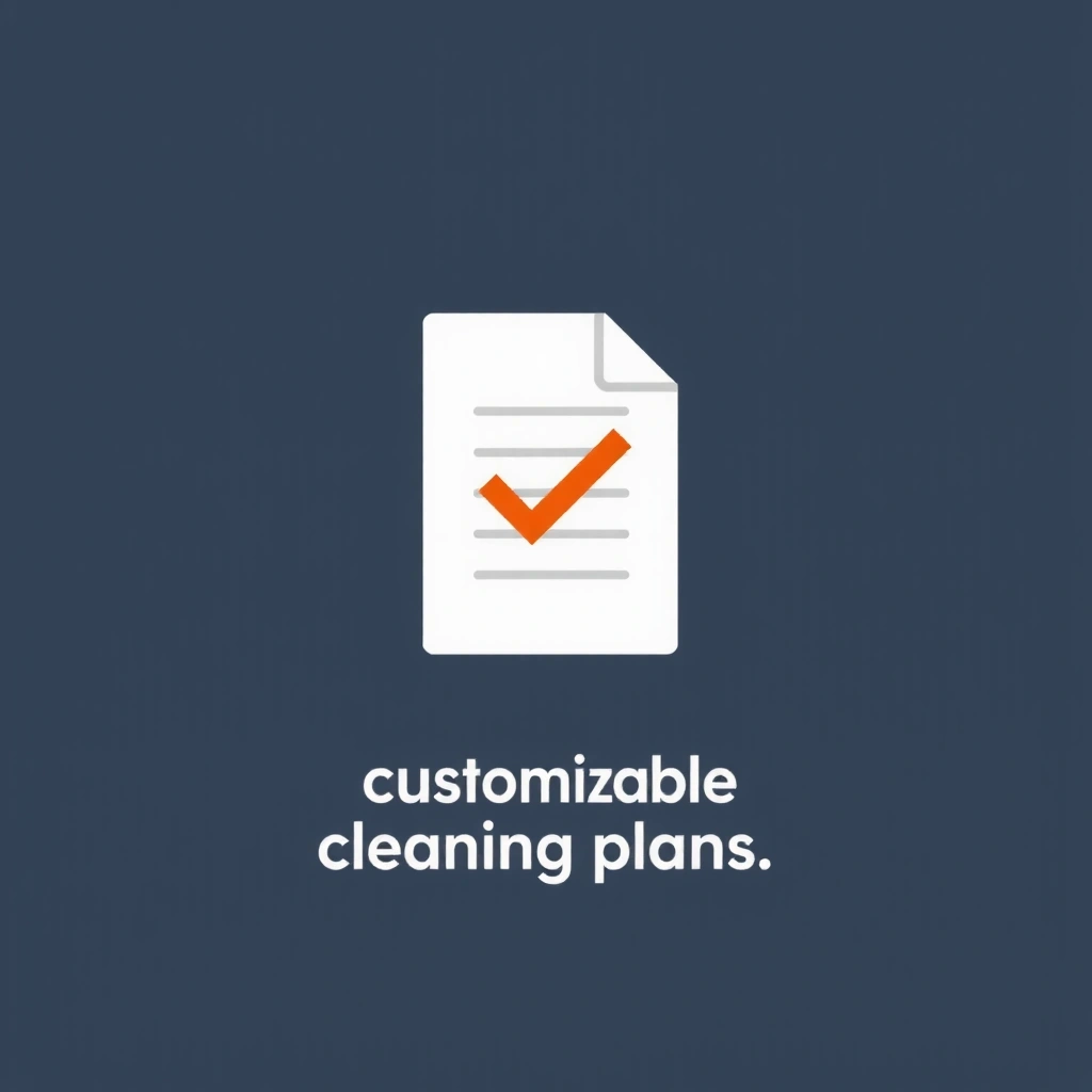 Customized Cleaning Plans